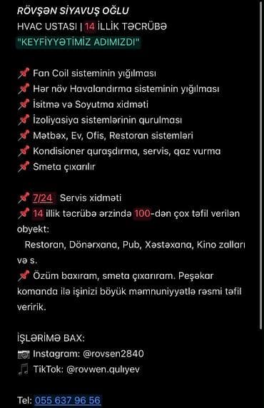 HVAC ustası – 14 illik təcrübə Şüar: “Keyfiyyətimiz adımızdır” Təklif