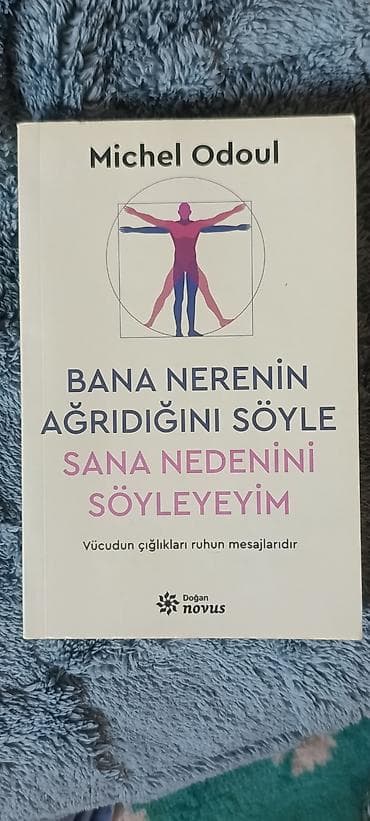Məhsul: Kitab Adı: “Bana Nerenin Ağrıdığını Söyle, Sana Nedenini — 1