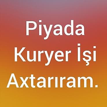 такси: Salam. Mən özümə piyada kuryer işi axtarıram. Maaş 20 manatdan aşağı — 2