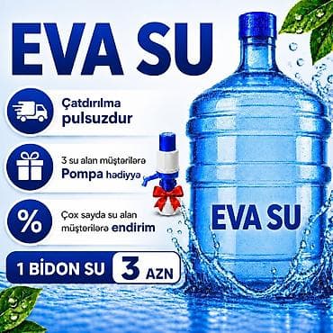 su cəni qiyməti: EVA SU – Hər zaman xidmətinizdəyik 💧 🚚 Bütün bölgələrə çatdirilma var — 1