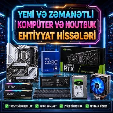 📢 YENİ VƏ ZƏMANƏTLİ KOMPÜTER VƏ NOUTBUK EHTİYYAT HİSSƏLƏRİ! 💻🛠️