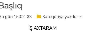 Xidmət: İş axtarıram Təsvir: - Aktiv olaraq iş axtarıram. - Müxtəlif