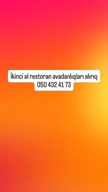 ritual samlar: Xidmət: İkinci əl restoran avadanlıqlarının qəbulu və alışı Təsvir: - — 1