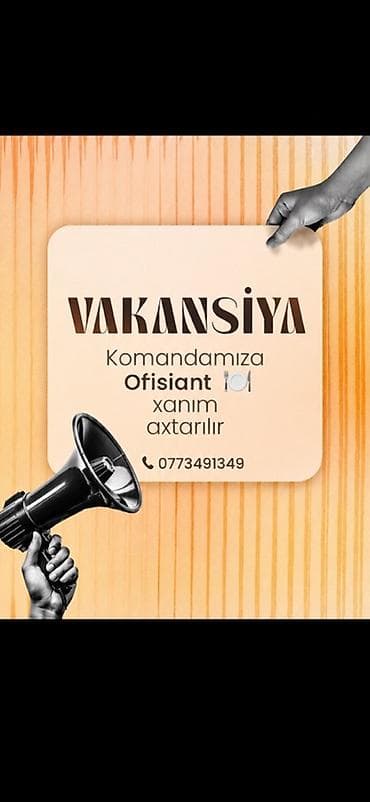 gece smeni is 2022: Ofisiant tələb olunur, Restoran, Gündəlik ödəniş, İstənilən yaş, Təcrübəsiz — 1