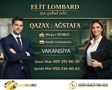 xirdalanda iş elani yeni: 💼 Qazax və Ağstafada iş imkanı! Elit Lombard komandası genişlənir! 💰 — 1