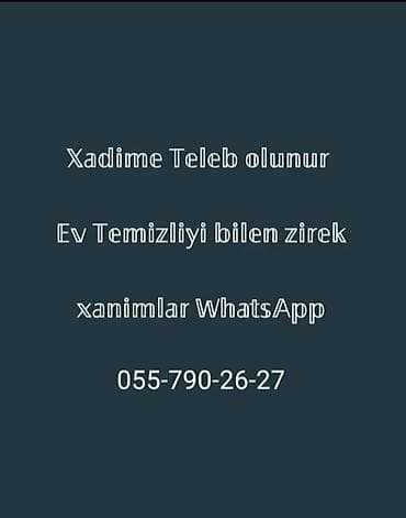 Xadimə tələb olunur, İstənilən yaş, 3-5 illik təcrübə, 6/1, Gündəlik ödəniş