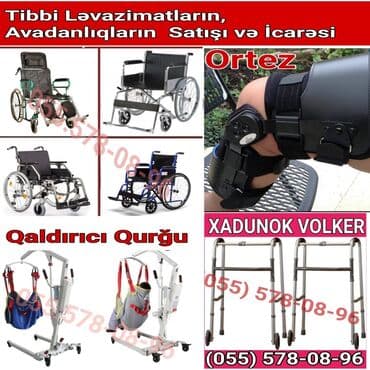 Əlil Arabaları Tibbi Ləvazimatların və Avadanlıqların Satışı İcarəsi