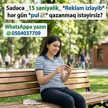 reklam ustasi: Xidmət: 15 saniyəlik reklamlar izləyərək gündəlik qazanc imkanı — 1