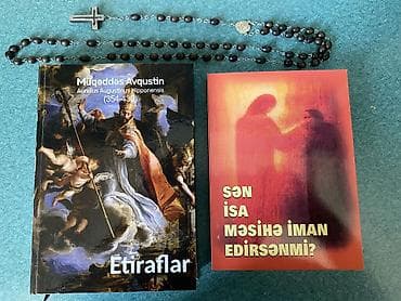Müqəddəs Avqustin Etiraflar və Sən İsa Məsihə iman edirsənmi