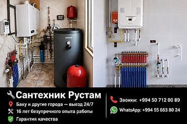 santexnik xirdalan: Santexnik Rüstəm Bakıda və digər şəhərlərdə, istənilən çətinlikdə — 5