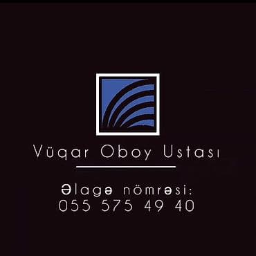 Vüqar Oboy Ustası – peşəkar oboy işləri Xidmətlər: - Divar