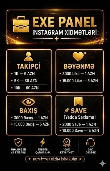 EXE PANEL – Instagram xidmətləri Təkliflər: - Takipçi: • 1K — 6 AZN •
