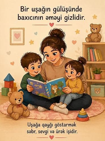 diş hekimi: Uşaq baxıcısı xidməti Sevgi, səbr və qayğı ilə uşaqların inkişafını — 1