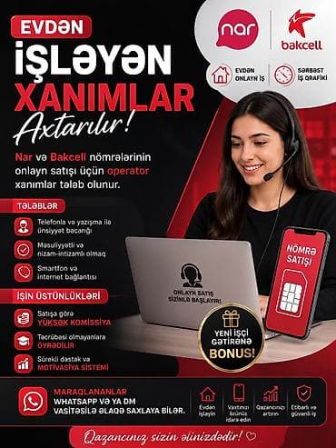 satış temsilcisi: Çağrı mərkəzi operatoru tələb olunur, Yalnız qadınlar üçün, İstənilən yaş, Təcrübəsiz, İşəmuzd ödəniş — 1
