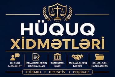 Xidmətlər: Hüquqi xidmətlər | İddia ərizələrinin, şikayətlərin hazırlanması, Müqavilələrin hazırlanması, Hüquqi məsləhətlər — 1