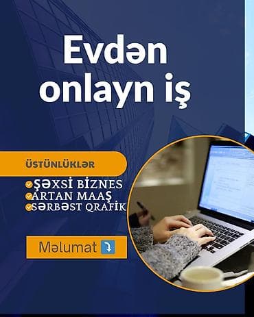 online operator vakansiya: Evdən onlayn iş imkanı Təsvir: - Tamamilə onlayn işləmə fürsəti – — 1