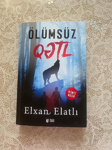 Kitab: “Ölümsüz Qətl” – Elxan Elatlı Nəşriyyat: TEAS Press Nəşr — 1