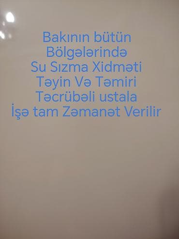 ten effektli qaşlar: Bakı üzrə su sızmasının aşkarlanması və təmiri xidməti. - Bütün Bakı — 1