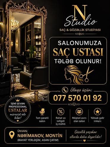 N Studio – Saç və Gözəllik Studiyası Salonumuza saç ustası tələb — 1