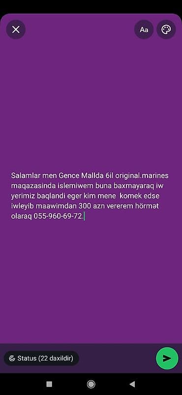 Gəncə Mall-da "Original Marines" mağazasında 6 il iş təcrübəsi olan