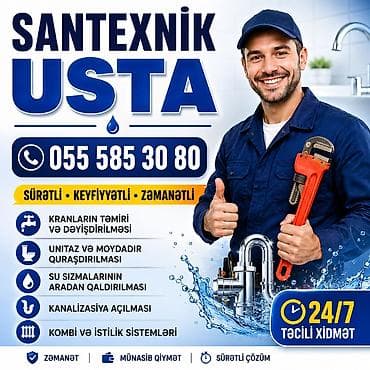 Santexnik işləri: Santexnik ustası – peşəkar həllər, 7/24 xidmət. Görülən işlər: - Su — 2