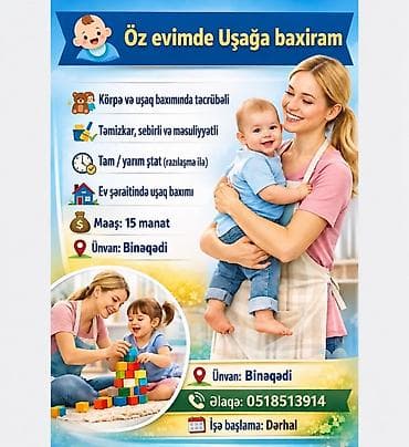 anama maaş: Uşağa baxım xidməti – ev şəraitində - Körpə və uşaq baxımında — 1
