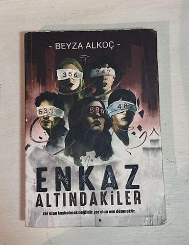 Спорт и хобби: Məhsul: Kitab – “Enkaz Altındakiler” Müəllif: Beyza Alkoc Xülasə: - — 1
