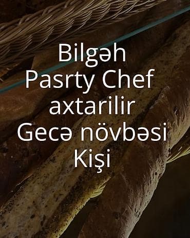 dentin pasta: Salam @thebread.az (shusha bakery) gece novbeye pastry chef axtaririq — 1