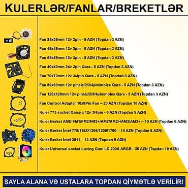 cpu kuller: Kulerlər/Fanlar/Breketlər SAYLA ALANA VƏ USTALARA TOPDAN QİYMƏTLƏ — 2