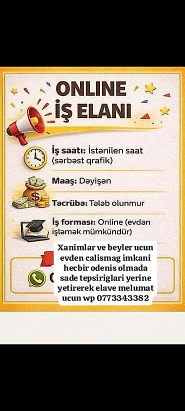 Online iş imkanı - İş saatı: İstənilən saat, sərbəst qrafik - Maaş
