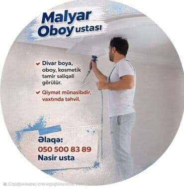 Malyar Oboy ustası. Divar boya, oboy, kosmetik təmir səliqəli görülür