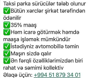 Taksi sürücüsü tələb olunur, Nəqliyyat təmin edilir