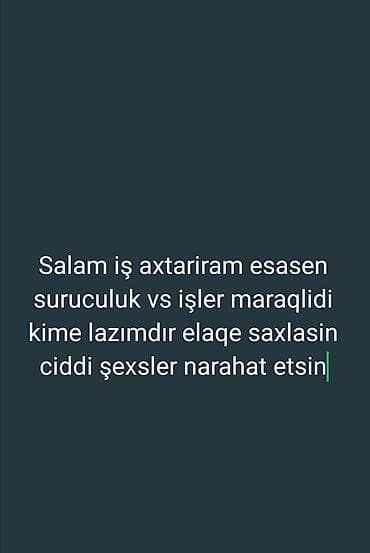 təcili is elanları: Xidmət: Sürücülük və oxşar işlər Məzmun: - Sürücülük sahəsində və — 1