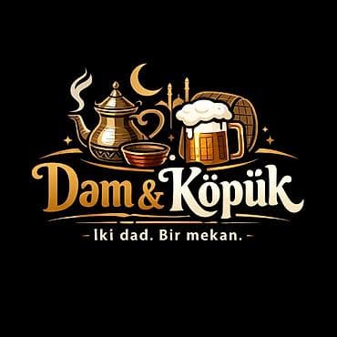 Гаражи: Dam & Köpük – İki dad. Bir məkan. Ofisiant xanım tələb olunur yaş — 2