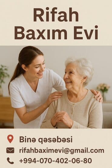 Rifah Baxım Evi Yaşlı və qayğıya ehtiyacı olan şəxslər üçün peşəkar lalafo.az -da Rifah Baxım Evi Yaşlı və qayğıya ehtiyacı olan şəxslər üçün peşəkar