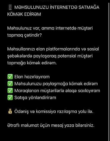 Xidmət: Məhsulunuzu internetdə satmağa peşəkar kömək Platformalar: -