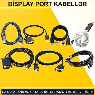 netbook satisi: Display Port Kabellər SAYLA ALANA VƏ USTALARA TOPDAN QİYMƏTLƏ VERİLİR! — 1