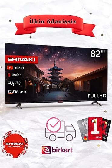 Smart TV bokslar: Yeni Televizor Shivaki LED ekran 32" FHD (1920x1080), Ünvandan götürmə, Ödənişli çatdırılma — 1