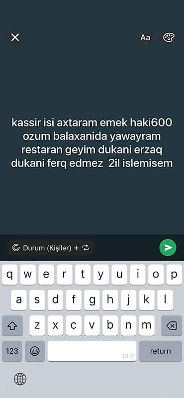 Kassir işi axtarıram. - İş sahəsi: restoran, geyim mağazası və ya