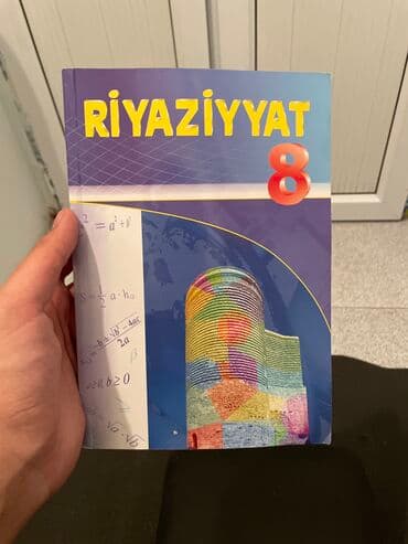8-ci siniflər üçün Riyaziyyat dərs vəsaiti. Baxmayaraq 2018-ci ildən