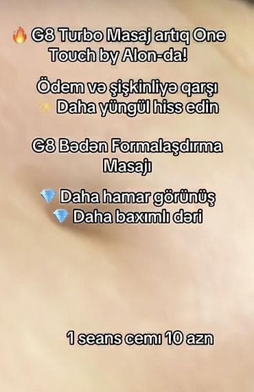sumqayitda masaj edirem: Xidmət: G8 Turbo Bədən Formalaşdırma Masajı – One Touch by Alon – — 1