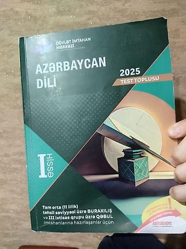 test kitabi: Azərbaycan dili Testlər 11-ci sinif, DİM, 1-ci hissə — 1
