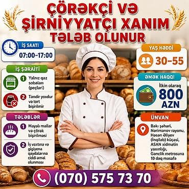 İş: Aşpaz tələb olunur, Çörəkçi, 30-45 yaş — 1
