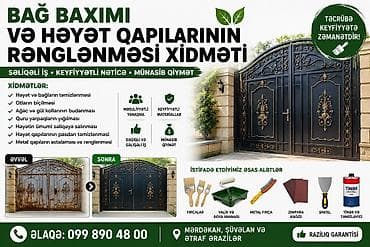 ff hesab çalma: Bağ baxımı və həyət qapılarının rənglənməsi xidməti Səliqəli iş • — 1