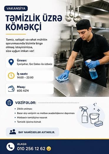 is axtariram bag evinde: Vakansiya: Təmizlik üzrə köməkçi Məzmun: - Təmiz, səliqəli və rahat — 1