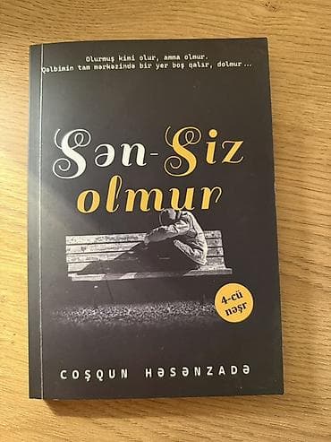 Məhsul: Kitab – “Sən-Siz olmur” Müəllif: Coşqun Həsənzadə Nəşr: 4-cü — 1