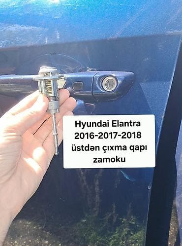 masin qapisi acan usta: Hyundai Elantra qapı zamoku (üstdən çıxma) - Uyğunluq: Hyundai Elantra — 1