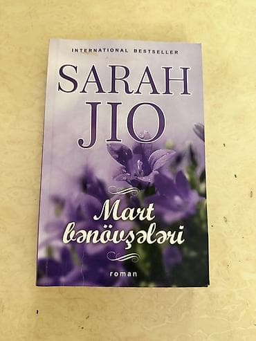 Təzə kimidir Kitab: Mart bənövşələri Müəllif: Sarah Jio Janr: Roman — 1