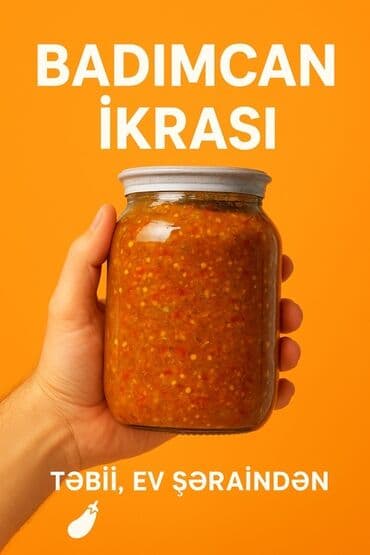 ilan yağı apteklerde: 🥗 Evdə hazırlanmış təbii Badımcan İkrası 🍆🔥 Sizə uşaqlıq dadlarını — 1