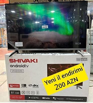 Yeni Televizor Shivaki LED ekran 32" FHD (1920x1080), Ünvandan götürmə, Ödənişli çatdırılma lalafo.az -da Yeni Televizor Shivaki LED ekran 32" FHD (1920x1080), Ünvandan götürmə, Ödənişli çatdırılma